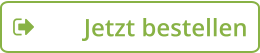 Jetzt bestellen