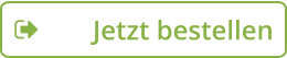 Jetzt bestellen
